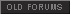 Old original forums