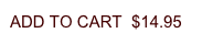 ADD
              TO CART $14.95