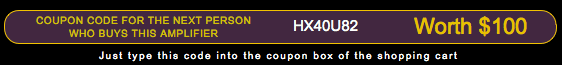 Special Coupon Code for the next person who buys this amp.